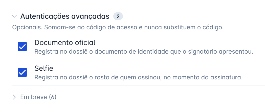 grupo "Autenticações avançadas" expandido, com o Documento oficial e a Selfie marcados e o controle "Em breve"