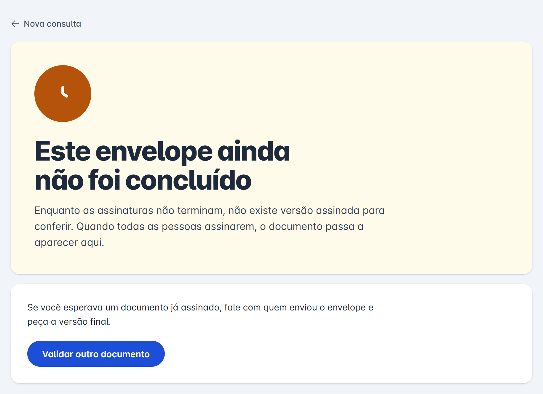 resultado Este envelope ainda não foi concluído
